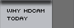 WHY HDCAM TODAY